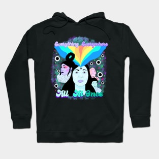 Everything Everywhere All At Once Hoodie